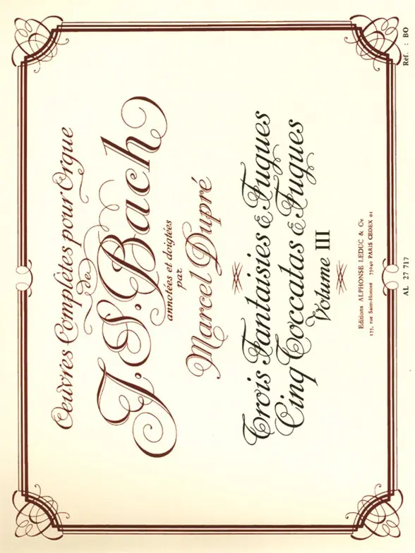 Cover: 9790046277177 | Oeuvres complètes pour orgue vol.3 3 fantaisies et fugues... | Bach