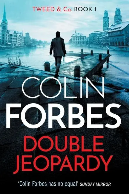 Cover: 9781913727277 | Double Jeopardy | Colin Forbes | Taschenbuch | Englisch | 2023