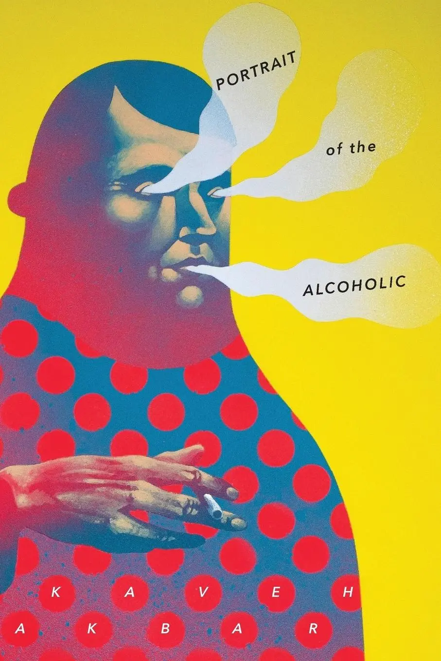 Cover: 9781943977277 | Portrait of the Alcoholic | Kaveh Akbar | Taschenbuch | Englisch