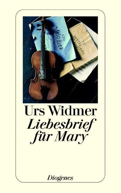 Cover: 9783257227277 | Liebesbrief für Mary | Erzählung, detebe | Urs Widmer | Taschenbuch
