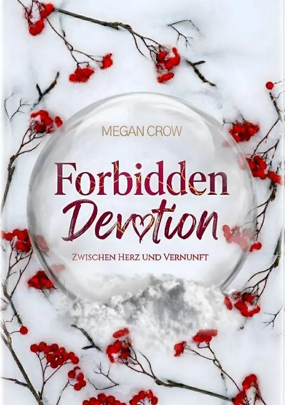 Cover: 9783384877277 | Forbidden Devotion | Zwischen Herz und Vernunft | Megan Crow | Buch