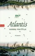 Cover: 9783442737277 | Atlantis | Roman | Hannu Raittila | Taschenbuch | 352 S. | Deutsch