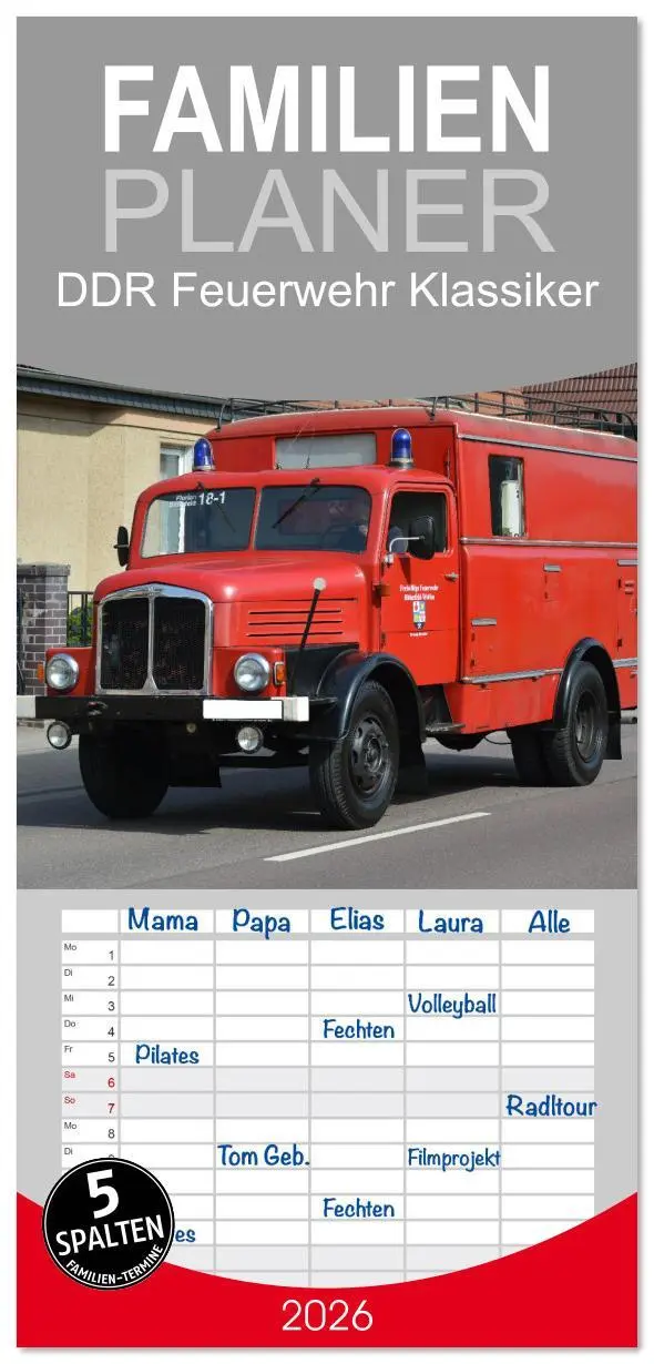 Cover: 9783516607277 | Familienplaner 2026 - DDR Feuerwehr Klassiker mit 5 Spalten...
