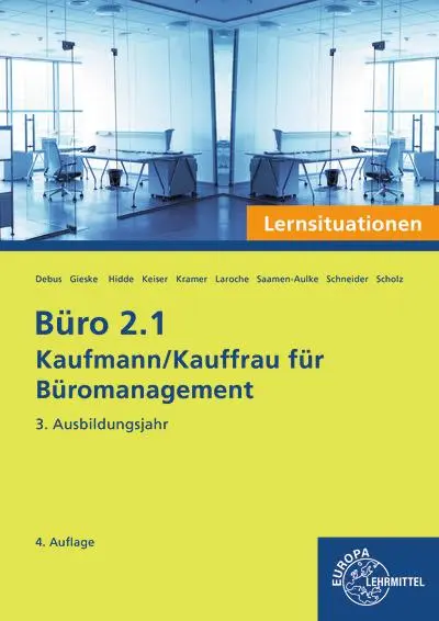 Cover: 9783758577277 | Büro 2.1 - Kaufmann/Kauffrau für Büromanagement, Lernsituationen,...