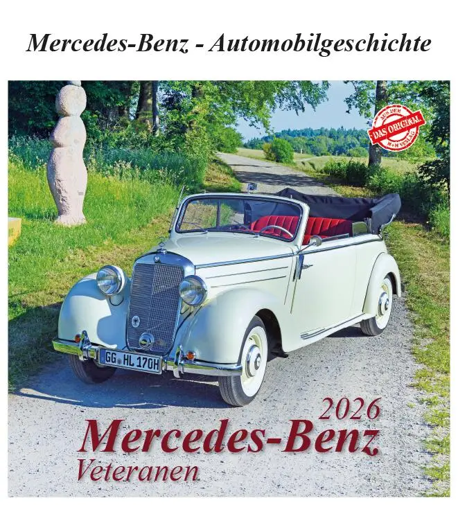 Cover: 9783961667277 | Mercedes Benz Veteranen 2026 | Historische Fahrzeuge | Kalender | 2026