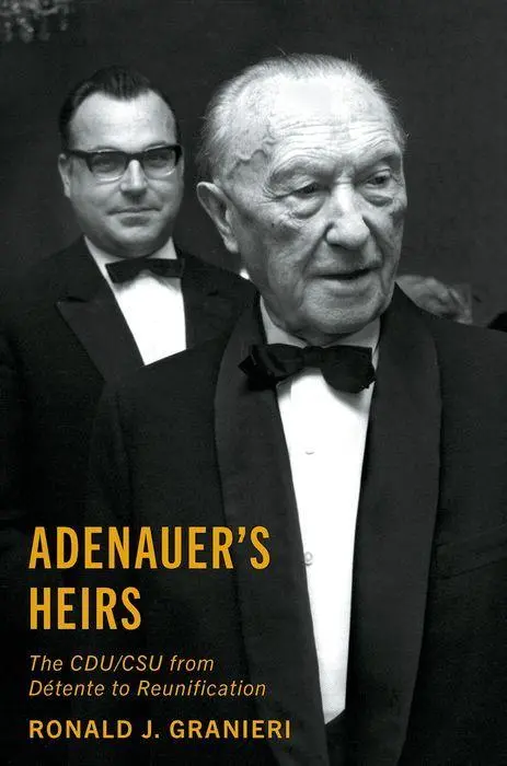Cover: 9780195387377 | Adenauer's Heirs | The Cdu/CSU from Détente to Reunification | Buch