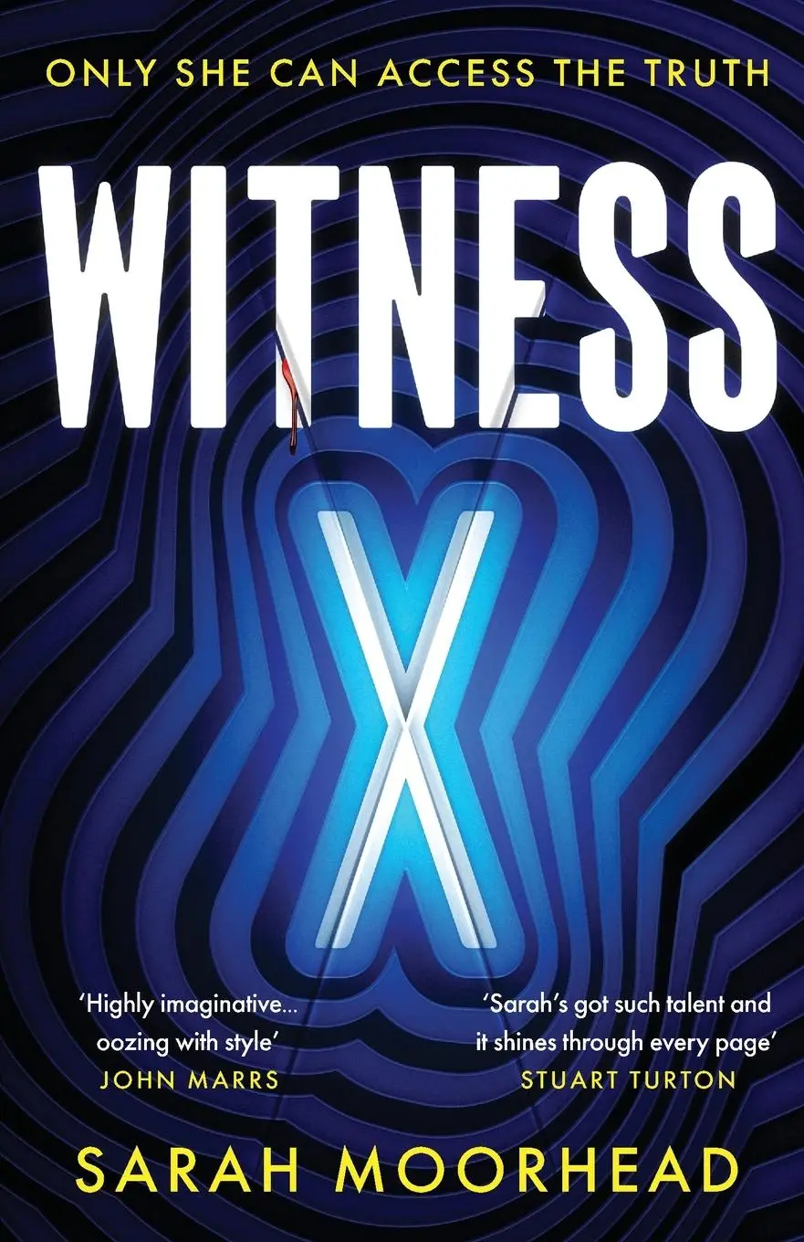 Cover: 9781804367377 | Witness X | Sarah Moorhead | Taschenbuch | Englisch | 2024 | Canelo