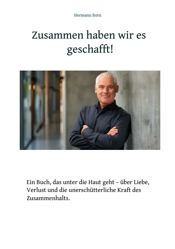 Cover: 9783384487377 | Zusammen haben wir es geschafft ! | Hermann Born | Taschenbuch