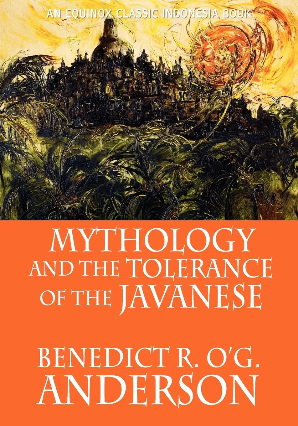 Cover: 9786028397377 | Mythology and the Tolerance of the Javanese | Anderson | Taschenbuch
