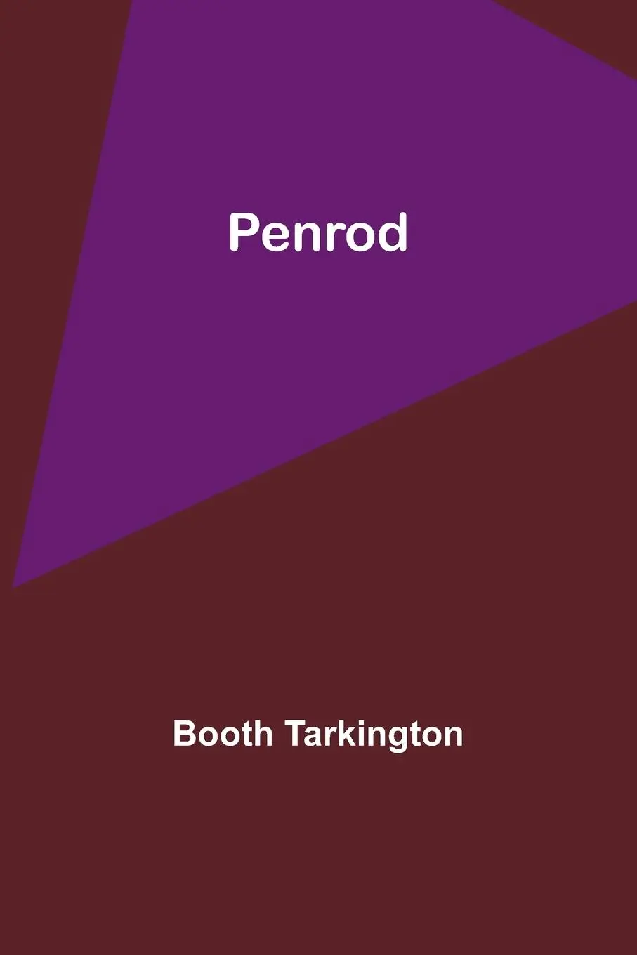 Cover: 9789357397377 | Penrod | Booth Tarkington | Taschenbuch | Englisch | 2023