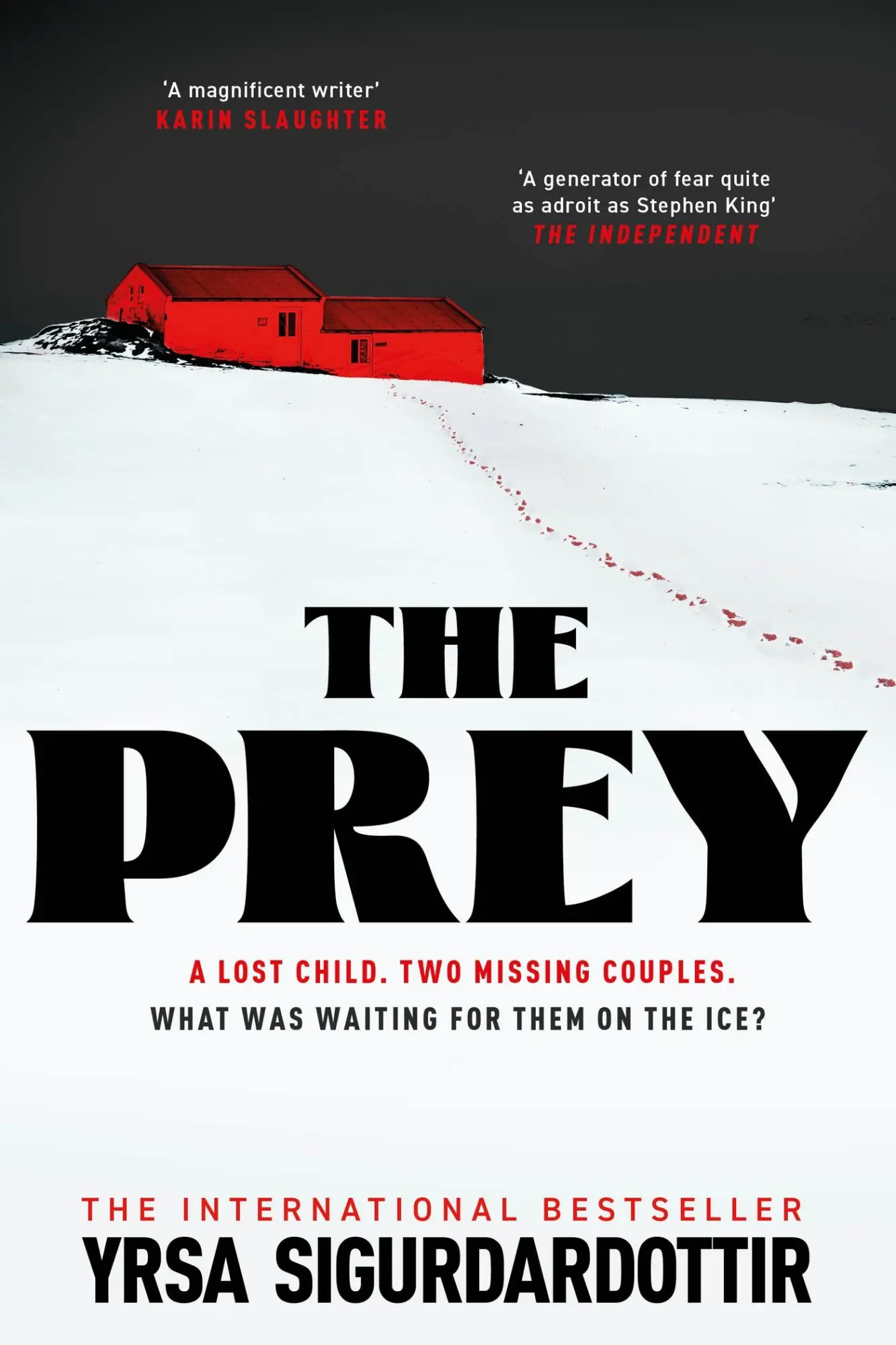 Cover: 9781529377477 | The Prey | Yrsa Sigurdardottir | Taschenbuch | Englisch | 2024
