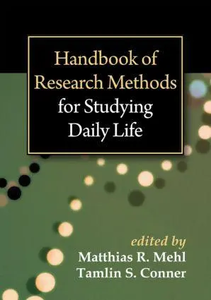 Cover: 9781609187477 | Handbook of Research Methods for Studying Daily Life | Mehl (u. a.)