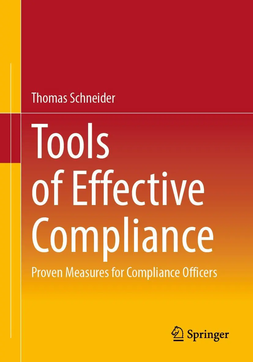 Cover: 9783662667477 | Tools of Effective Compliance | Thomas Schneider | Taschenbuch | xiv