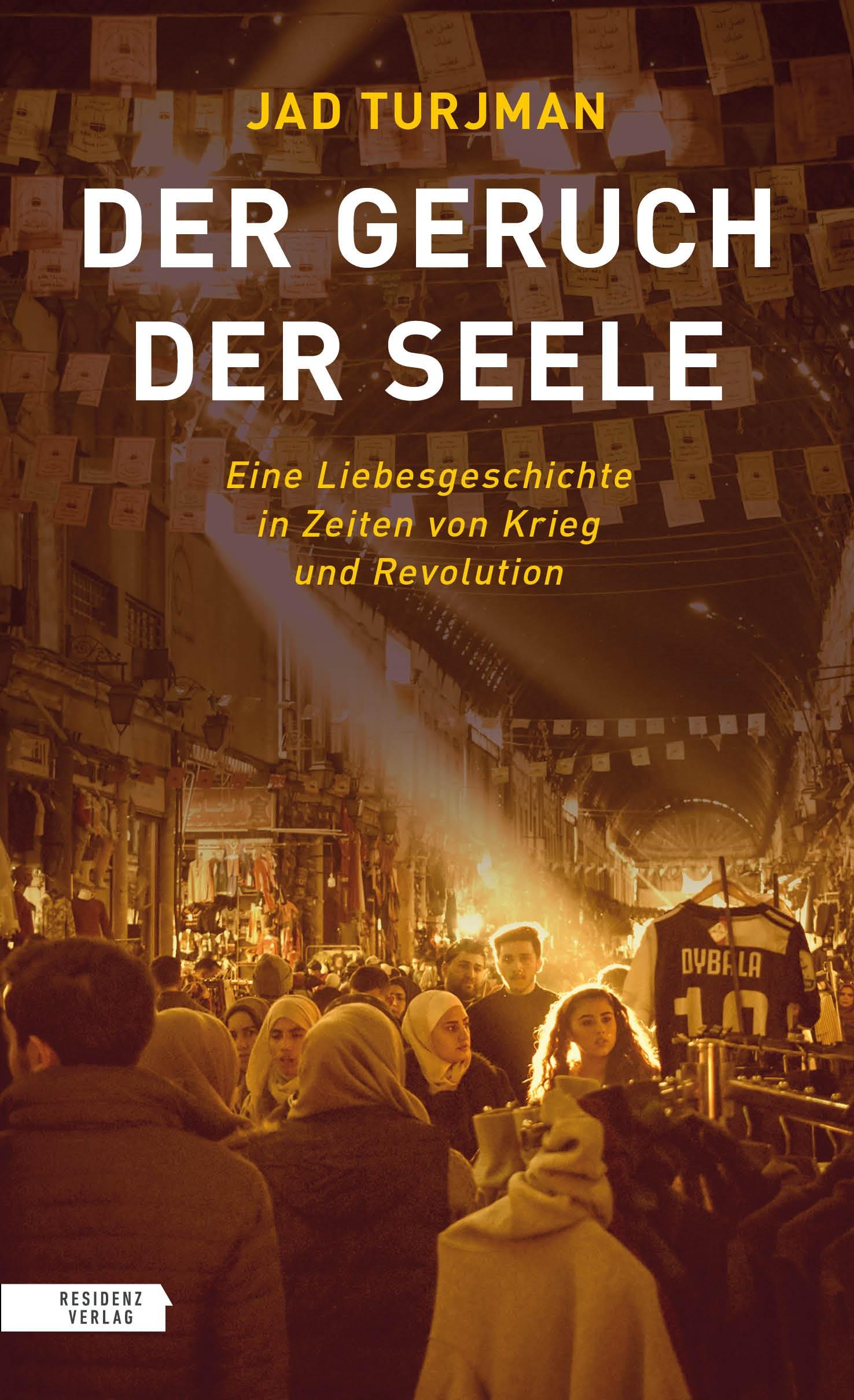 Cover: 9783701717477 | Der Geruch der Seele | Jad Turjman | Buch | 269 S. | Deutsch | 2021
