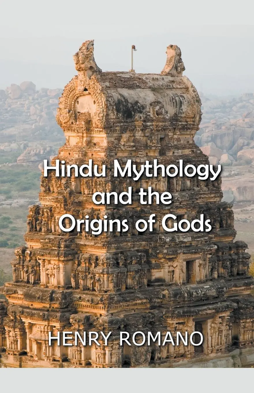 Cover: 9798201877477 | Hindu Mythology and the Origins of Gods | Henry Romano | Taschenbuch
