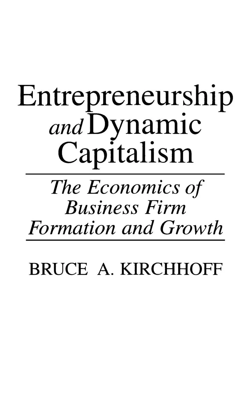 Cover: 9780275937577 | Entrepreneurship and Dynamic Capitalism | Bruce Kirchhoff | Buch