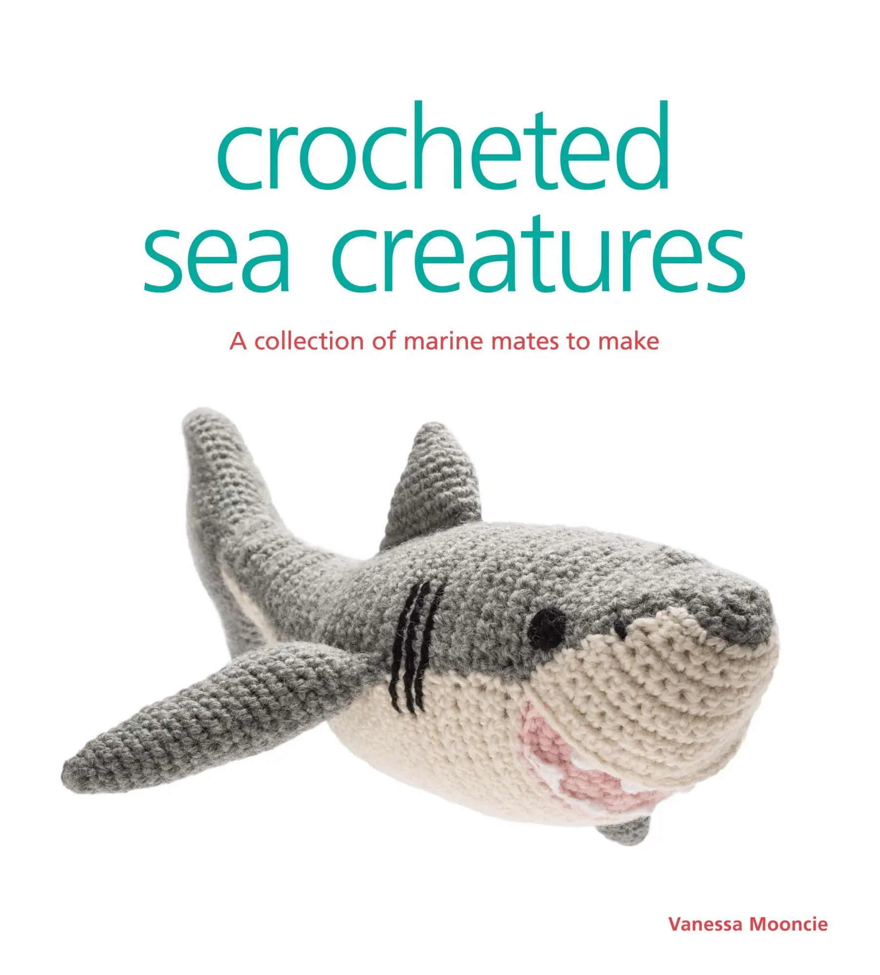 Cover: 9781861087577 | Crocheted Sea Creatures | A Collection of Marine Mates to Make | Buch