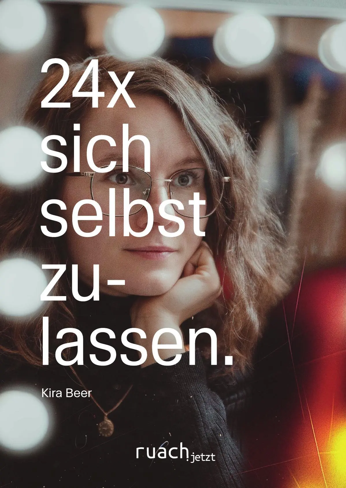 Cover: 9783949617577 | 24x sich selbst zulassen | Kira Beer | Taschenbuch | 50 S. | Deutsch