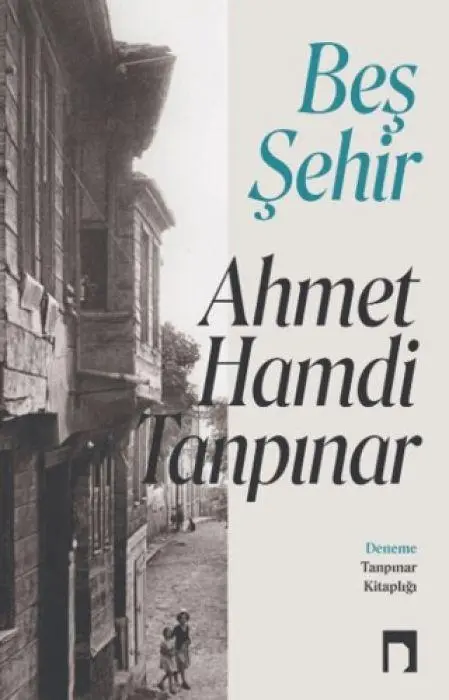 Cover: 9786258437577 | Bes Sehir | Ahmet Hamdi Tanpinar | Taschenbuch | Türkisch | 2024