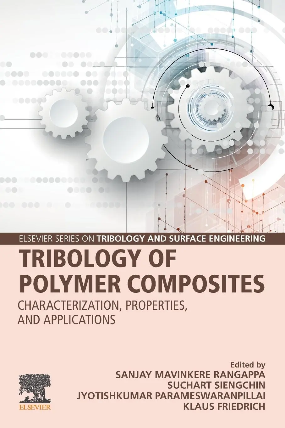 Cover: 9780128197677 | Tribology of Polymer Composites | Sanjay Mavinkere Rangappa (u. a.)
