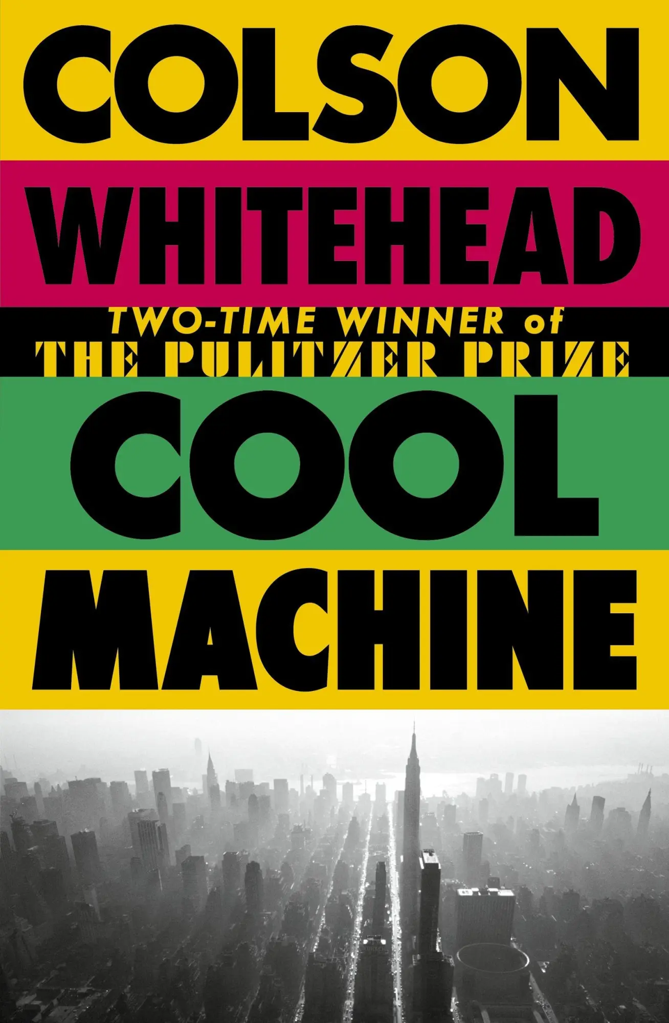 Cover: 9780349727677 | Cool Machine | Colson Whitehead | Buch | The Harlem Trilogy | Englisch