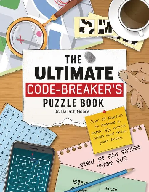 Cover: 9781914087677 | The Ultimate Code Breaker's Puzzle Book | Gareth Moore | Taschenbuch