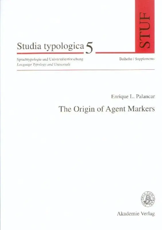Cover: 9783050037677 | The Origin of Agent Markers | Enrique L. Palancar | Taschenbuch | XIV