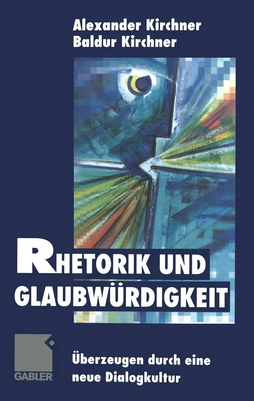 Cover: 9783322907677 | Rhetorik und Glaubwürdigkeit | Überzeugen durch eine neue Dialogkultur