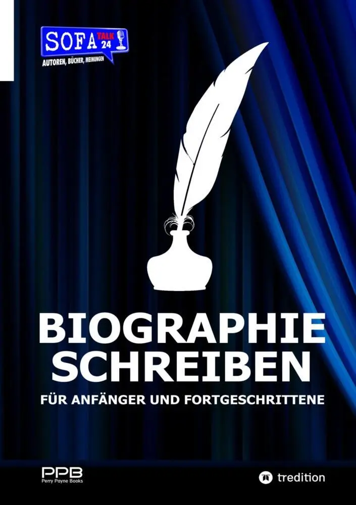 Cover: 9783384457677 | BIOGRAPHIE SCHREIBEN - Von der Idee zum Buch | Perry Payne | Buch
