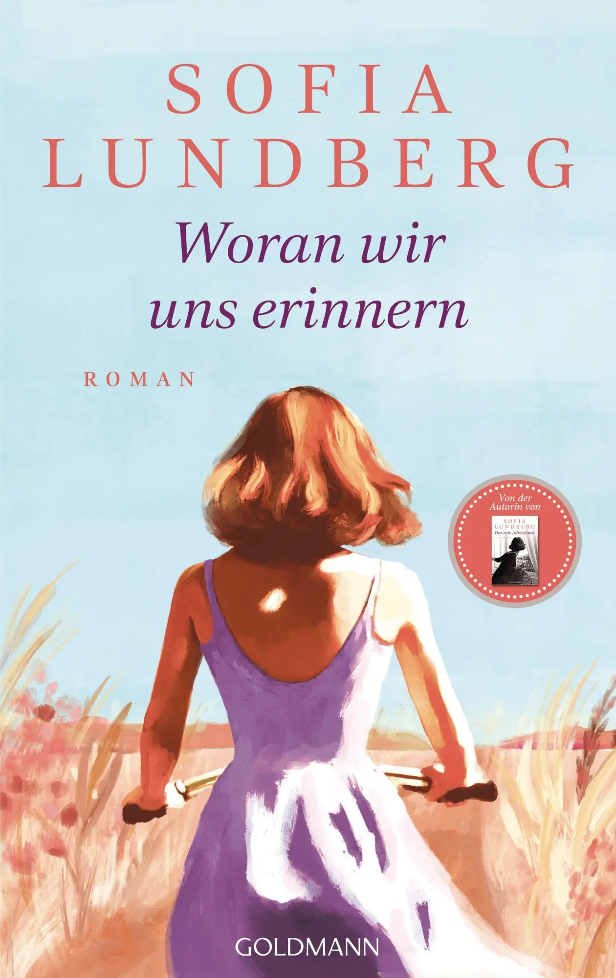 Cover: 9783442317677 | Woran wir uns erinnern | Sofia Lundberg | Buch | 380 S. | Deutsch