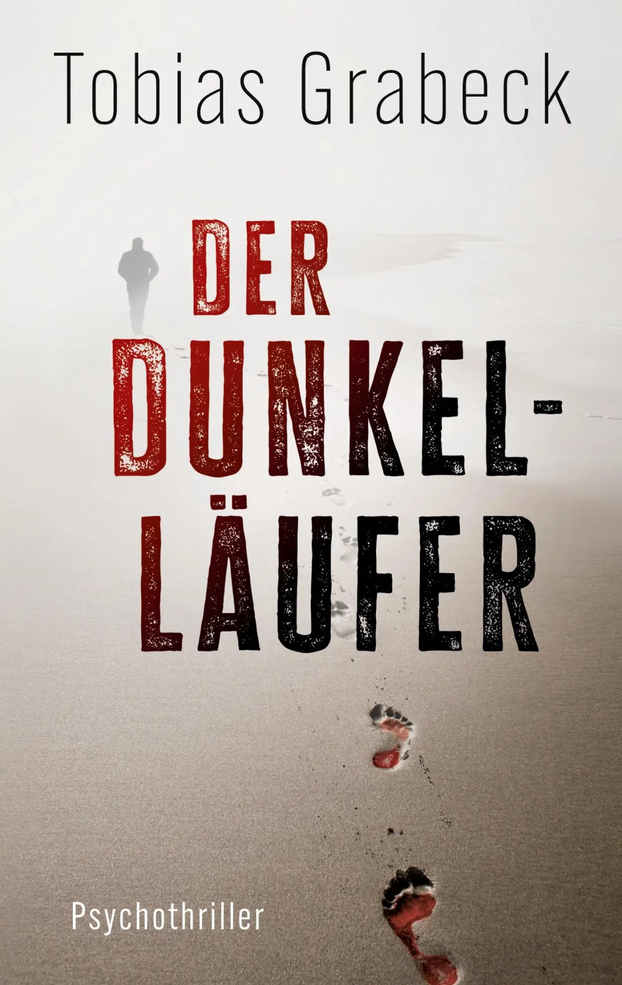 Cover: 9783695177677 | Der Dunkelläufer | Tobias Grabeck | Taschenbuch | 248 S. | Deutsch