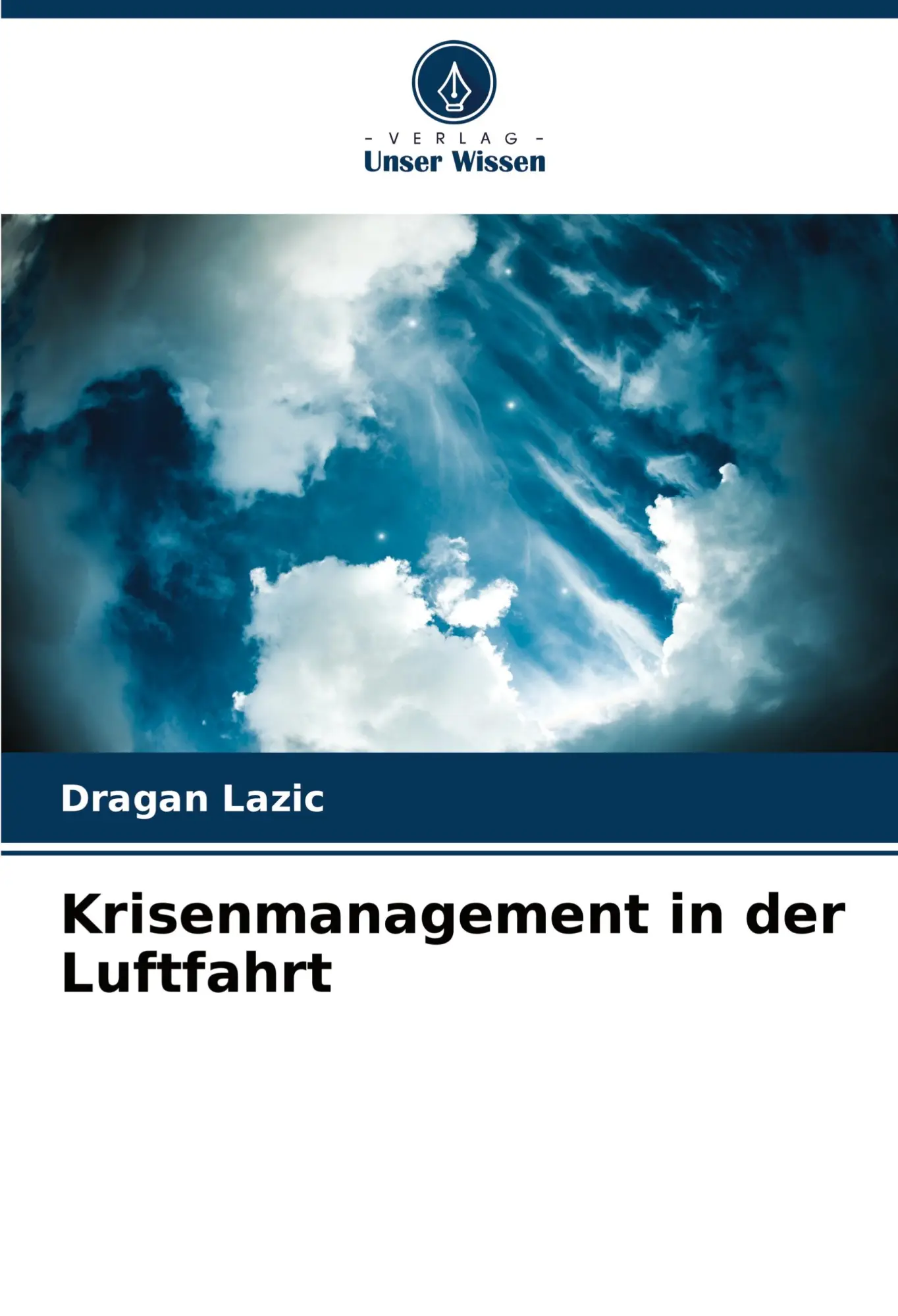 Cover: 9786205577677 | Krisenmanagement in der Luftfahrt | Dragan Lazic | Taschenbuch | 2023
