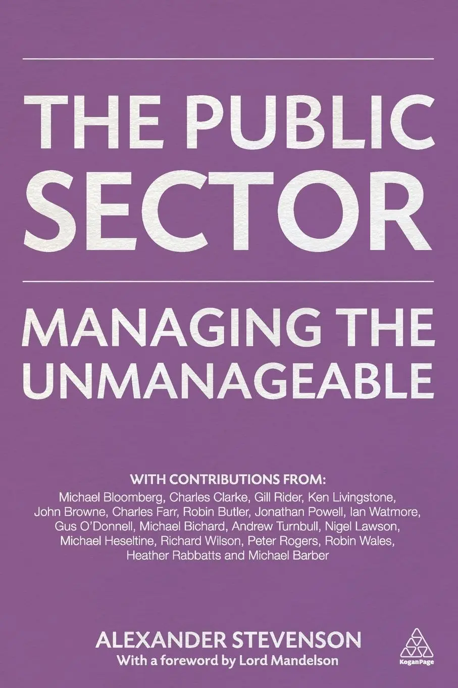 Cover: 9780749467777 | The Public Sector | Managing the Unmanageable | Alexander Stevenson