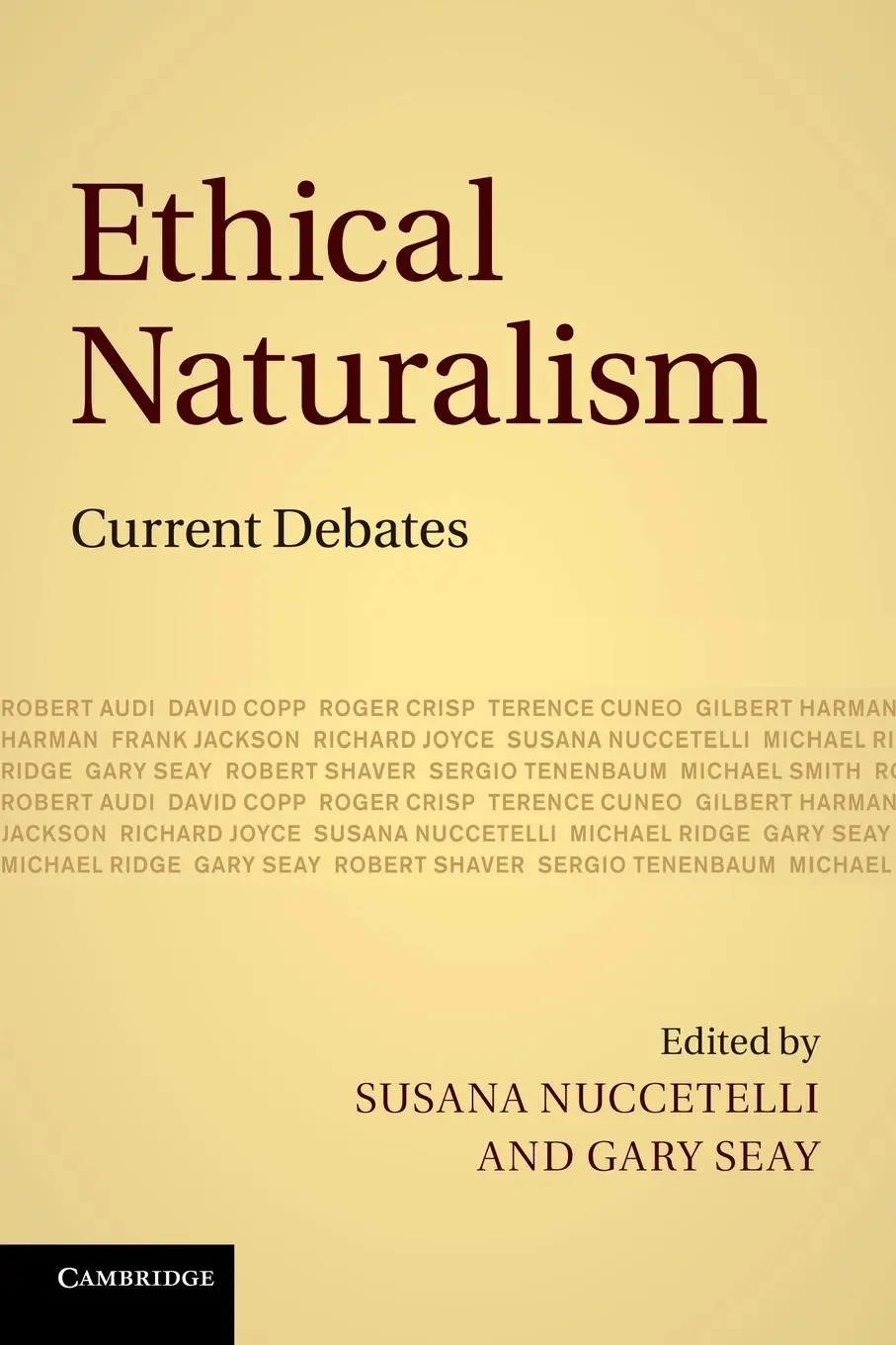 Cover: 9781107677777 | Ethical Naturalism | Current Debates | Susana Nuccetelli (u. a.)