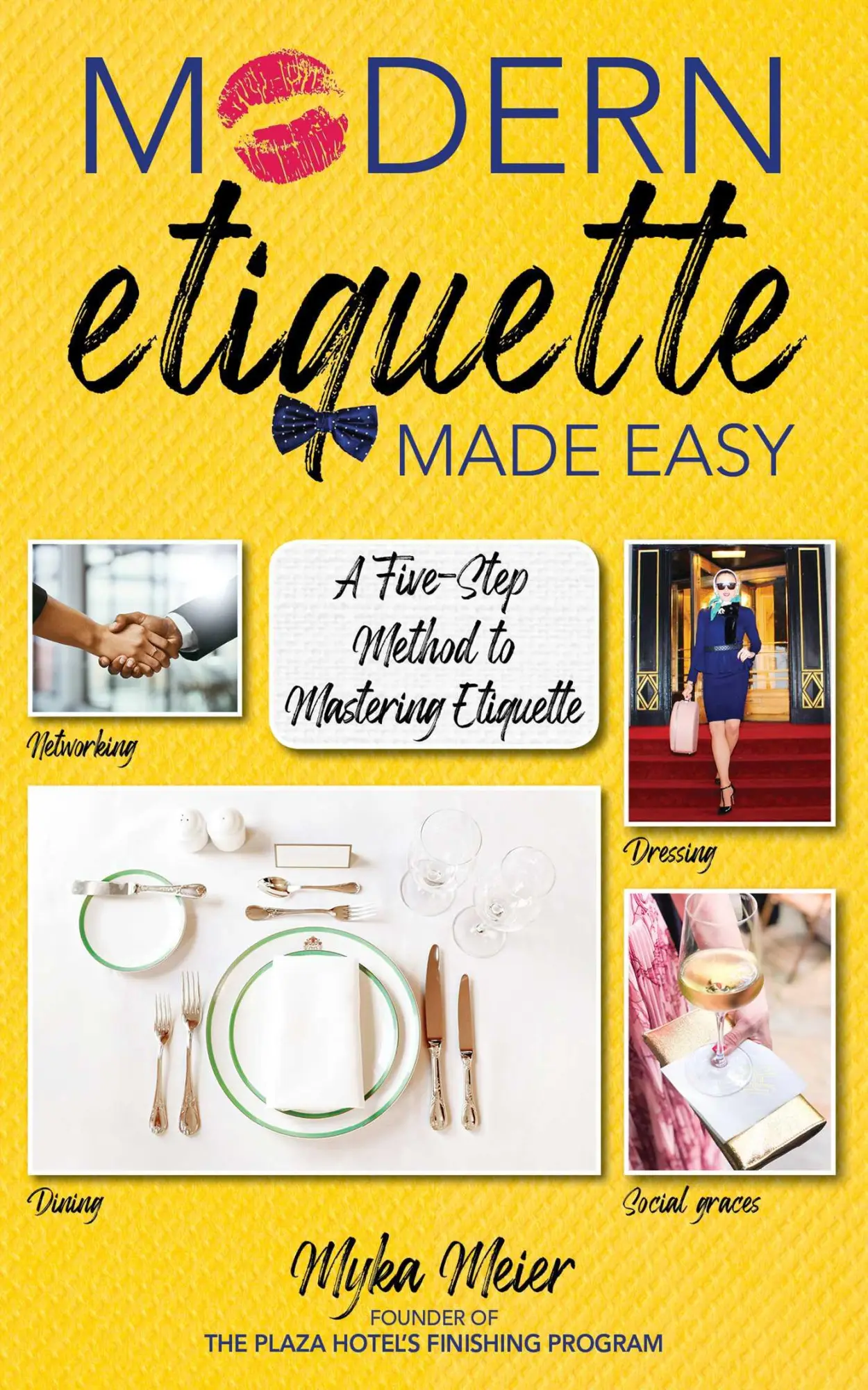 Cover: 9781510747777 | Modern Etiquette Made Easy | A Five-Step Method to Mastering Etiquette