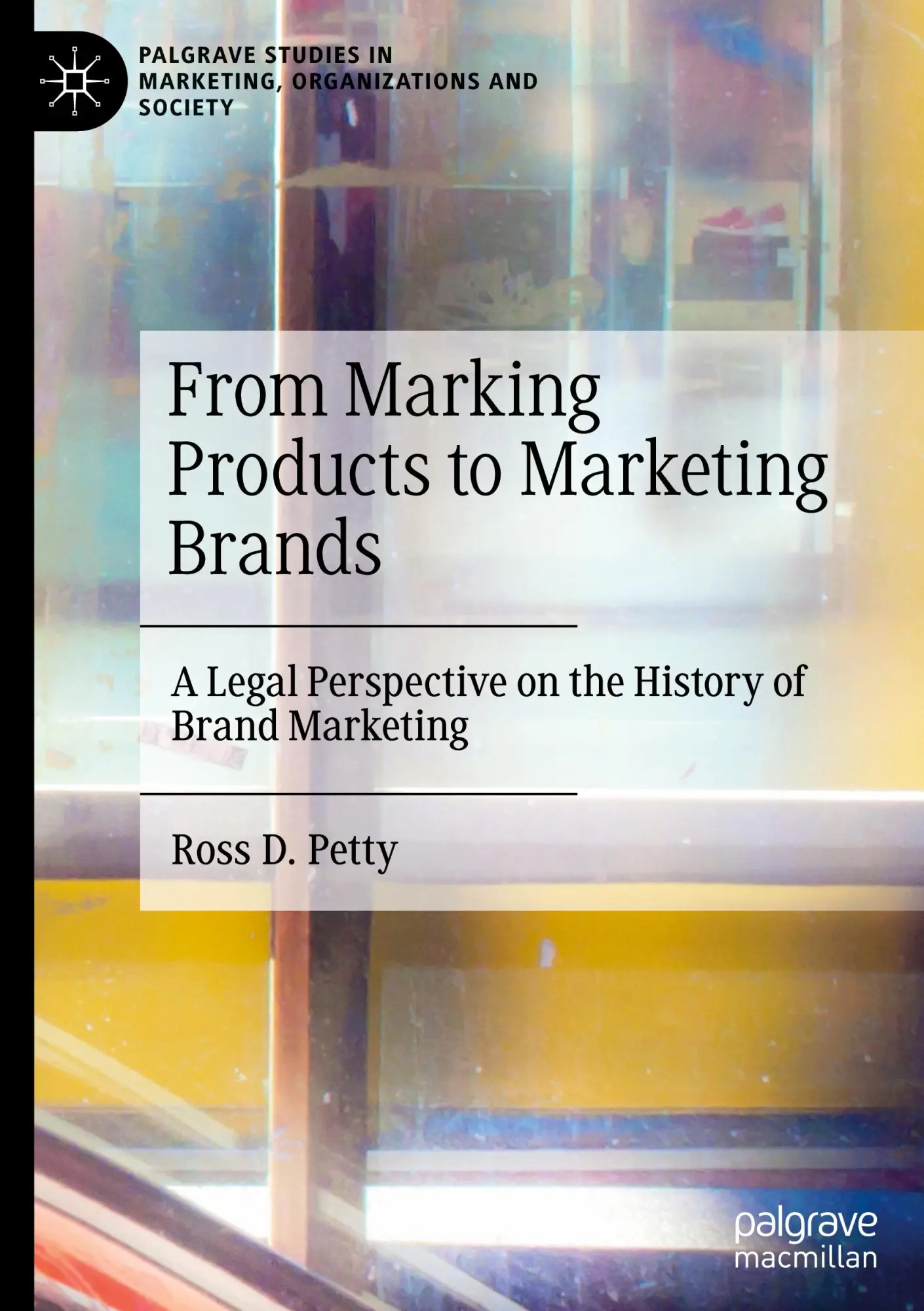 Cover: 9783031767777 | From Marking Products to Marketing Brands | Ross D. Petty | Buch | xv