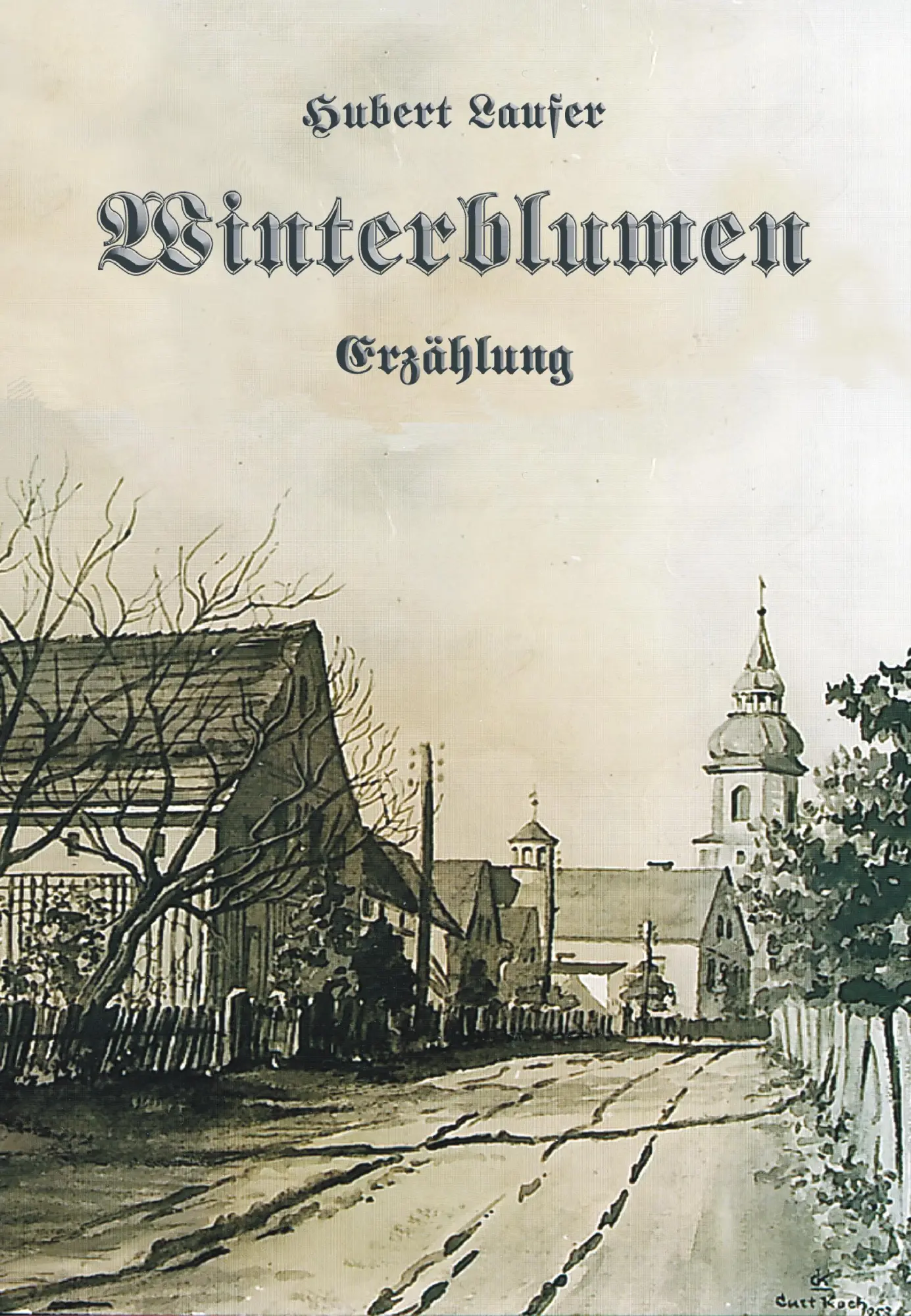 Cover: 9783833457777 | Winterblumen | Eine Kindheit zwischen Krieg und Frieden | Laufer
