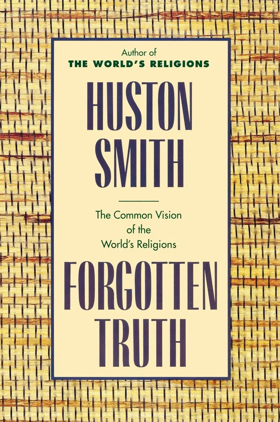 Cover: 9780062507877 | Forgotten Truth | Huston Smith | Taschenbuch | Kartoniert / Broschiert