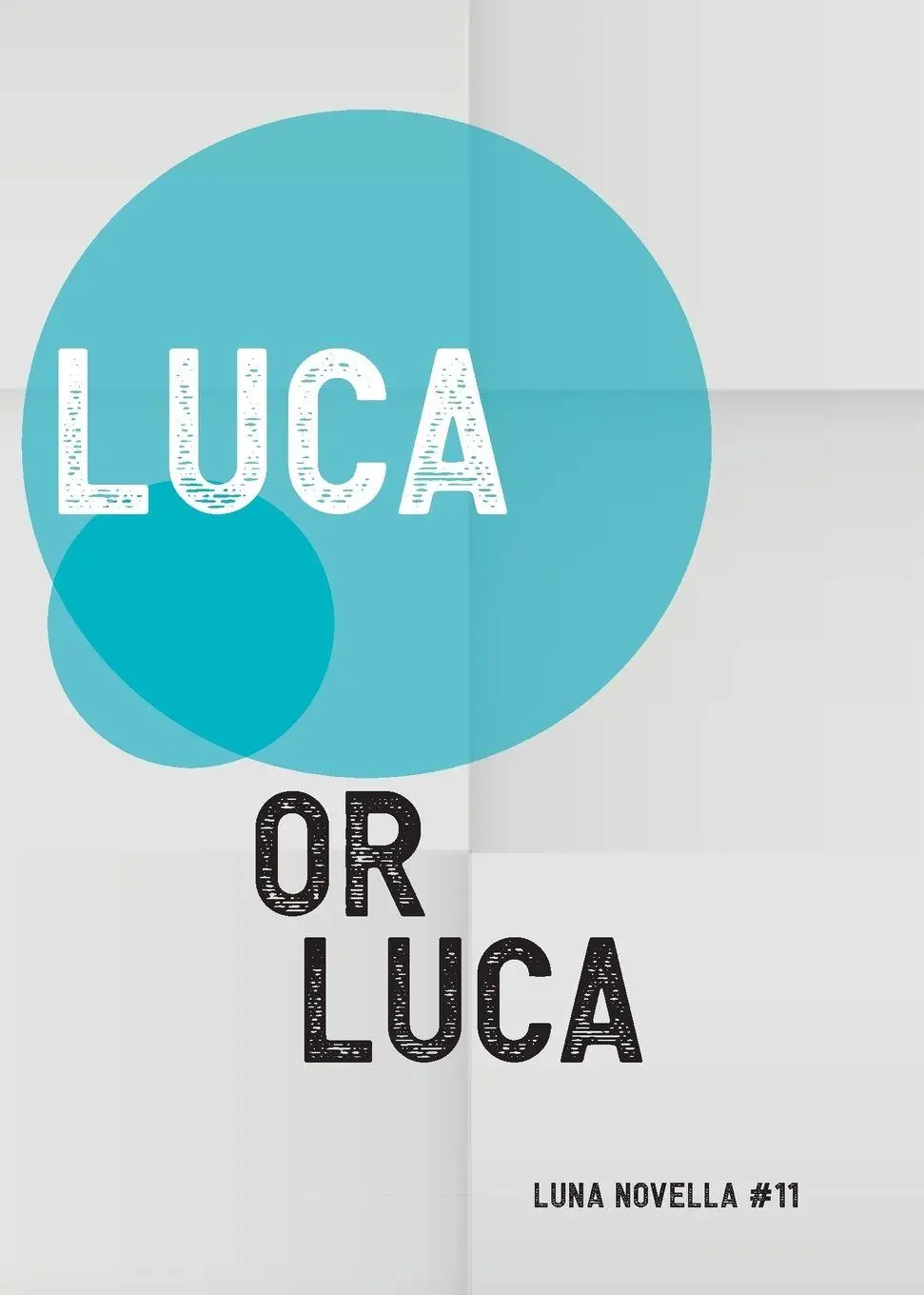 Cover: 9781913387877 | Luca | Or Luca | Taschenbuch | Luna Novella | Kartoniert / Broschiert