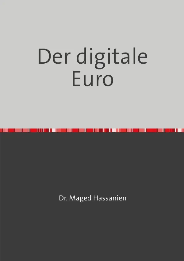 Cover: 9783759817877 | Der digitale Euro | Dr. Maged Hassanien | Taschenbuch | Deutsch
