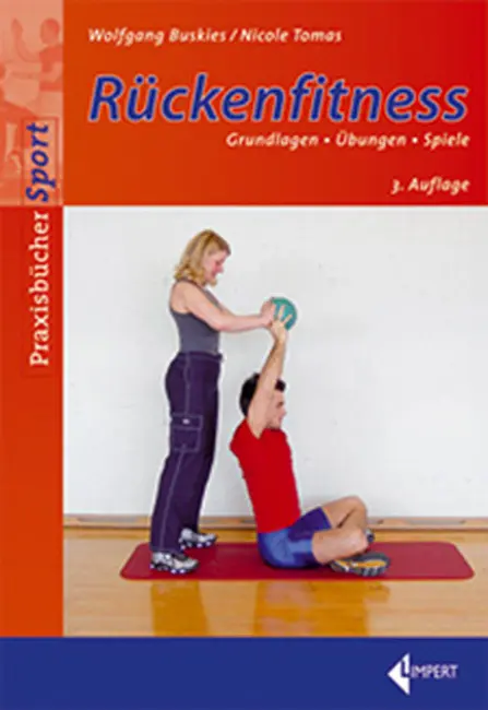 Cover: 9783785317877 | Rückenfitness | Grundlagen-Übungen-Spiele | Wolfgang Buskies (u. a.)