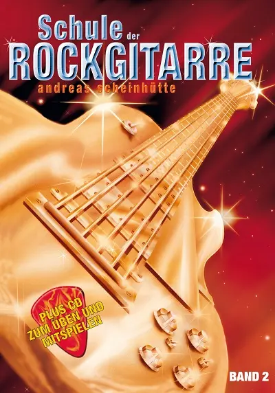 Cover: 9783940297877 | Schule der Rockgitarre 2 | mit CD und Tab-Heft | Andreas Scheinhütte