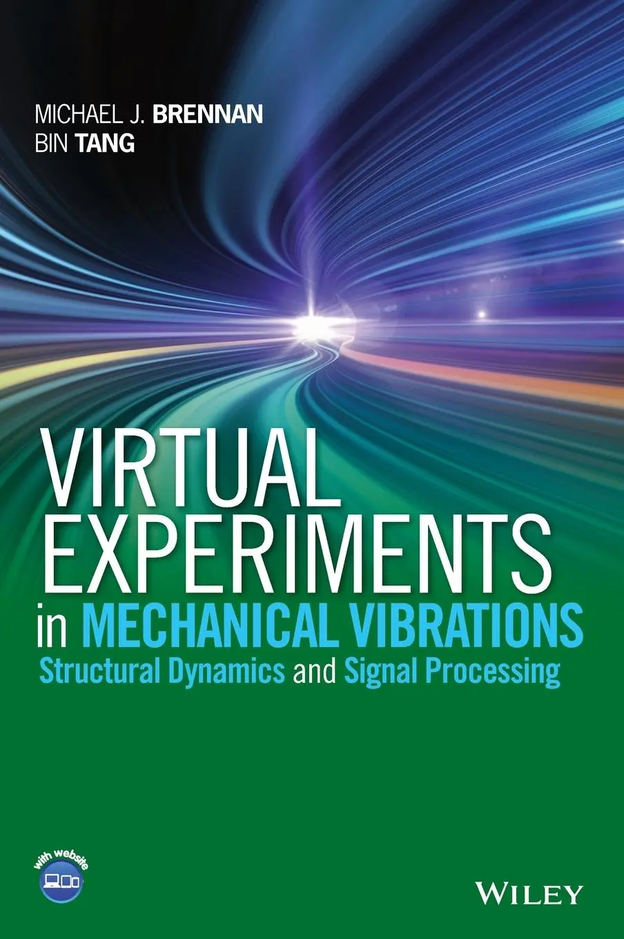 Cover: 9781118307977 | Virtual Experiments in Mechanical Vibrations | Brennan (u. a.) | Buch