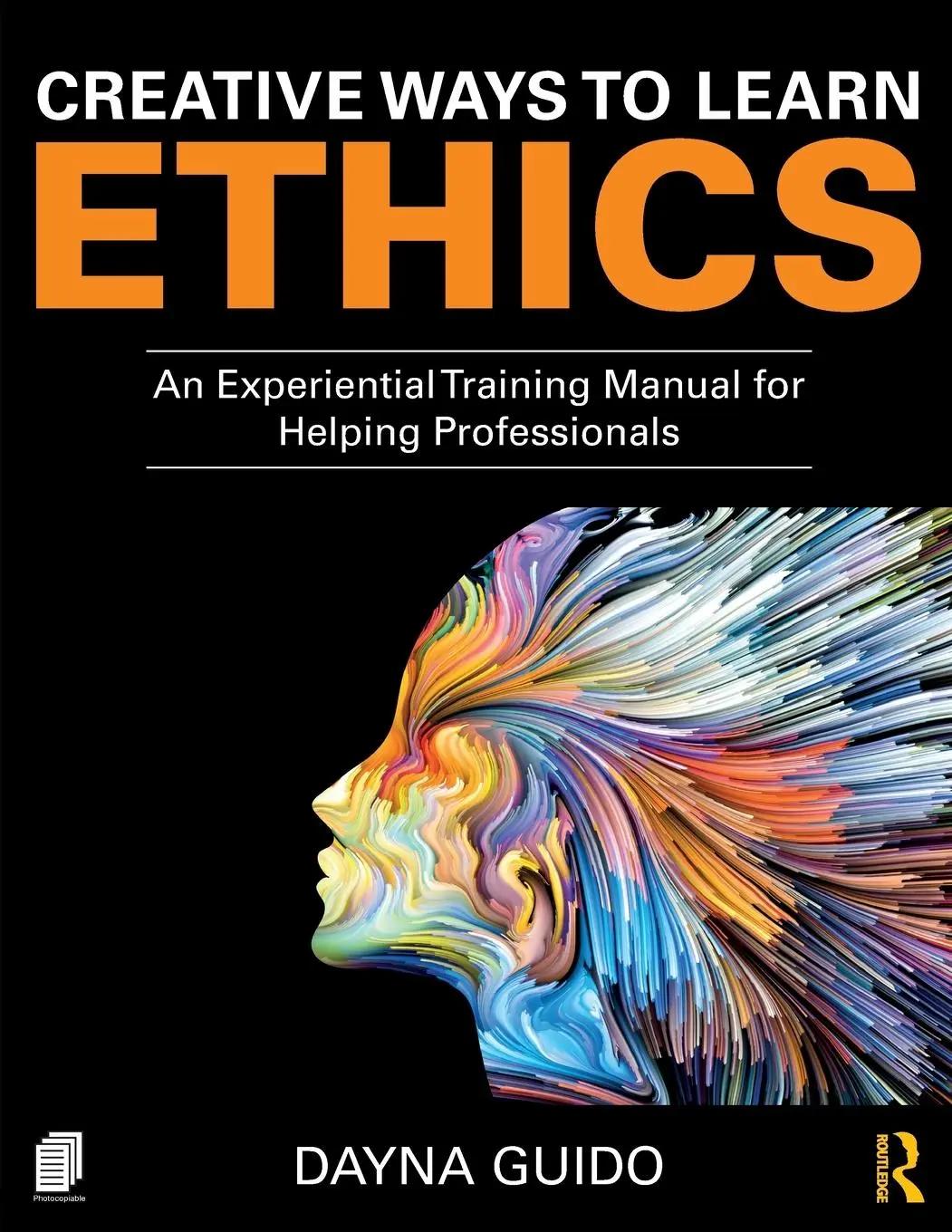 Cover: 9781138587977 | Creative Ways to Learn Ethics | Dayna Guido | Taschenbuch | Englisch