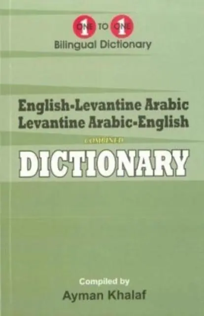 Cover: 9781908357977 | English-Levantine Arabic &amp; Levantine Arabic-English One-to-One...