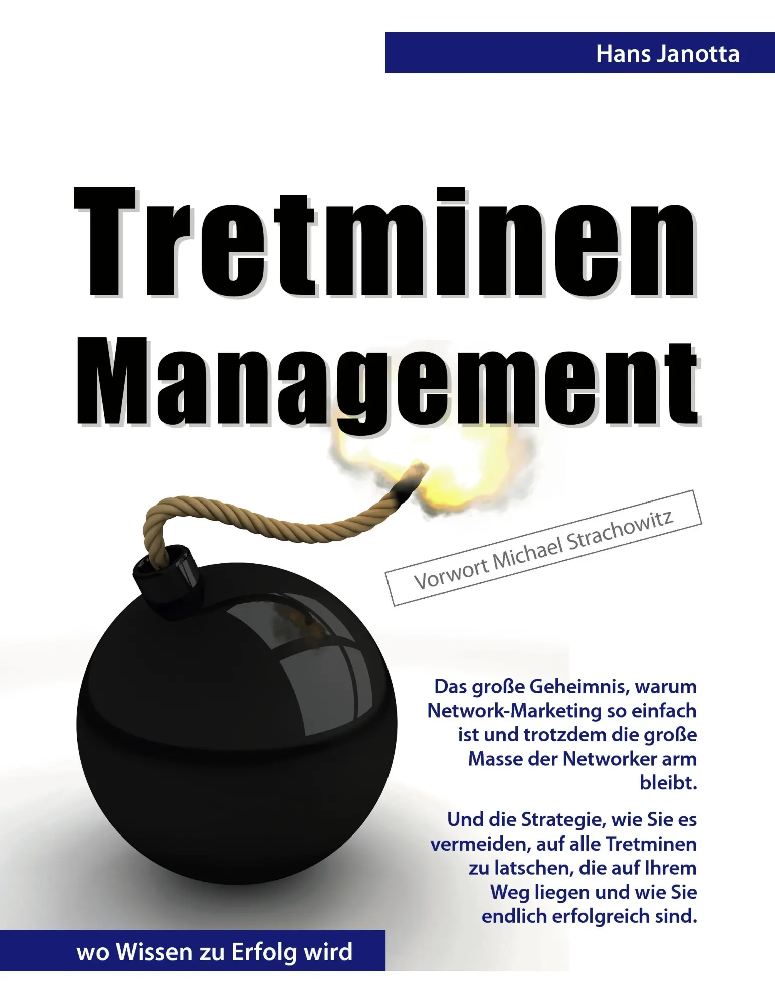 Cover: 9783842347977 | Tretminen-Management | Hans Janotta | Taschenbuch | 220 S. | Deutsch
