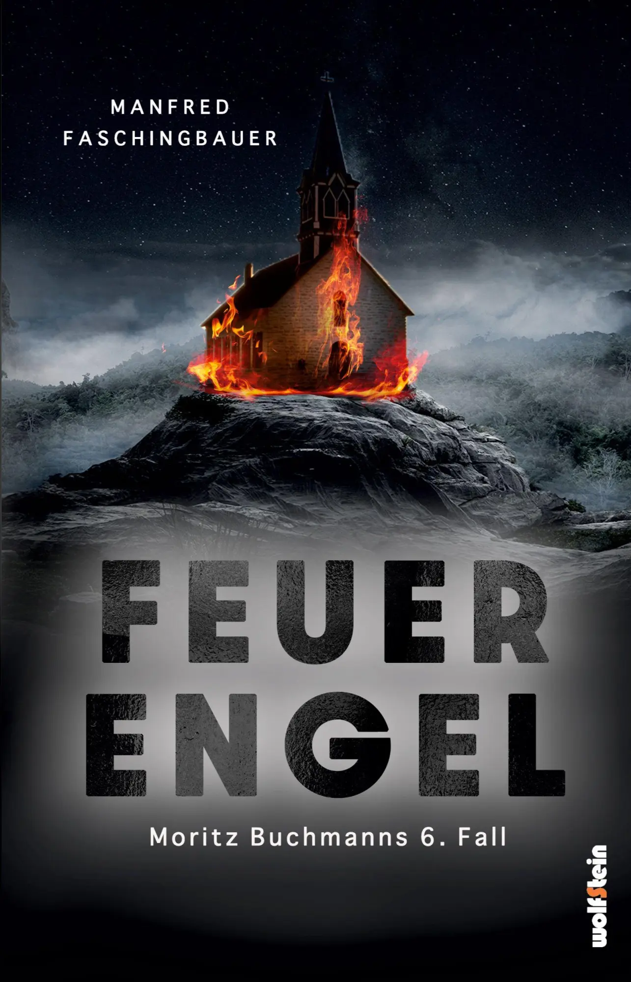 Cover: 9783954527977 | Feuerengel | Moritz Buchmanns 6. Fall | Manfred Faschingbauer | Buch