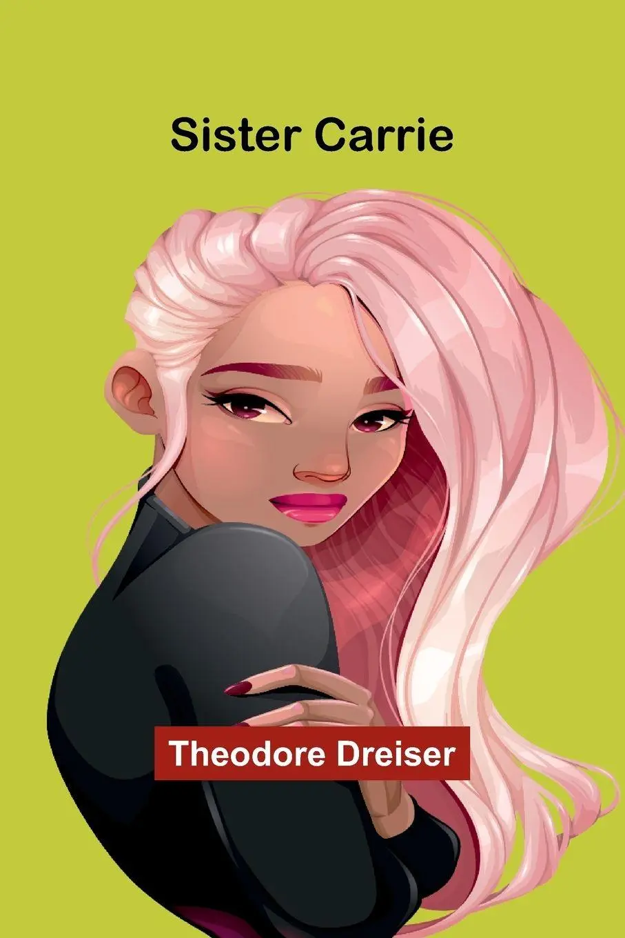 Cover: 9789357957977 | Sister Carrie | Theodore Dreiser | Taschenbuch | Englisch | 2024