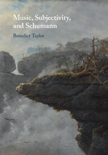 Cover: 9781009158077 | Music, Subjectivity, and Schumann | Benedict Taylor | Taschenbuch