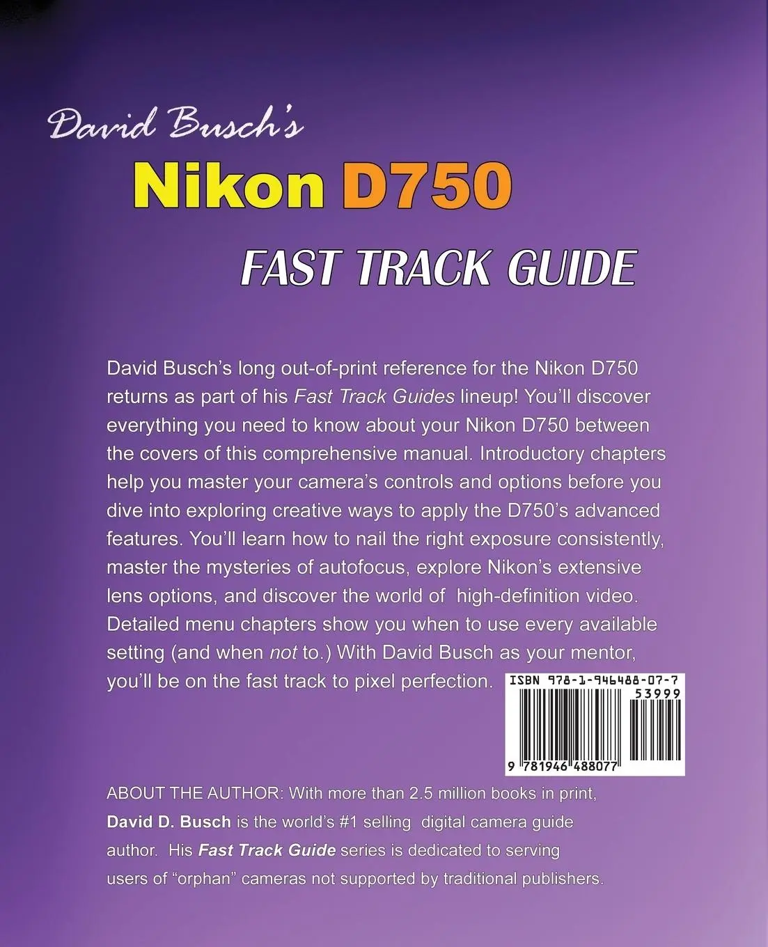 Rückseite: 9781946488077 | David Busch's Nikon D750 Fast Track Guide | David Busch | Taschenbuch